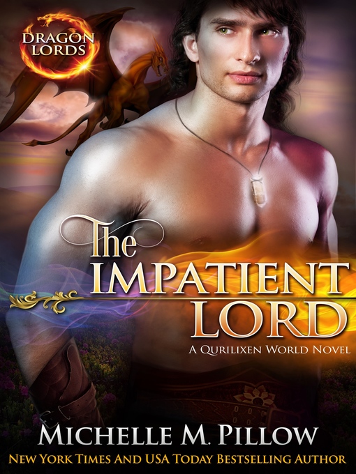 Title details for The Impatient Lord by Michelle M. Pillow - Available